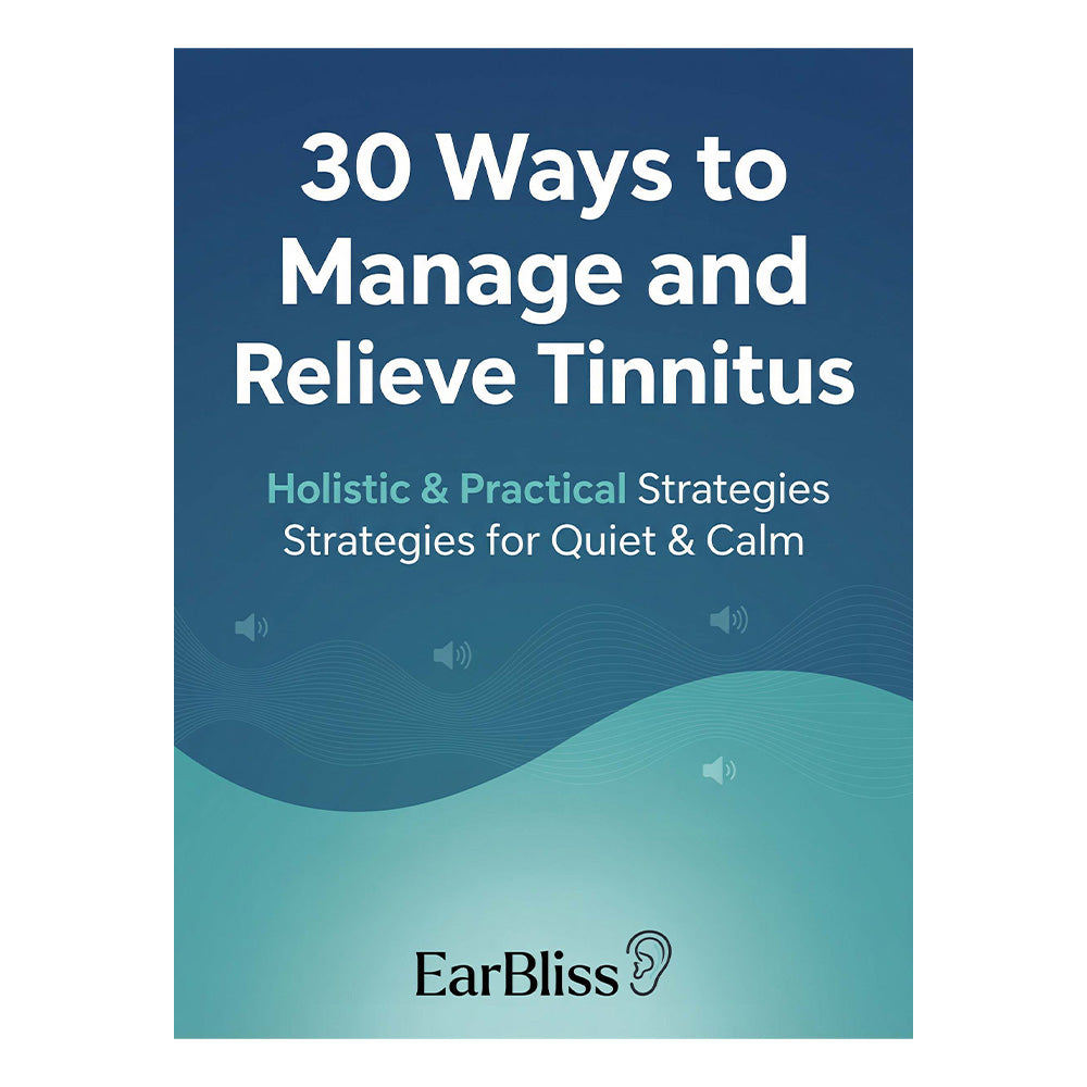 EarBliss Complete Tinnitus Relief & Recovery Program