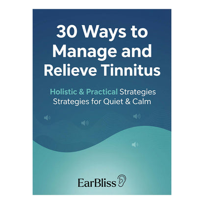 EarBliss Complete Tinnitus Relief & Recovery Program
